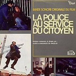 La Police au Service du Citoyen Colonna sonora (Guido De Angelis, Maurizio De Angelis) - Copertina del CD