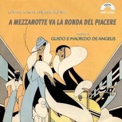 A Mezzanotte va la Ronda del Piacere サウンドトラック (Guido De Angelis, Maurizio De Angelis) - CDカバー