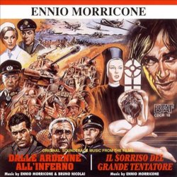 Dalle Ardenne all'Inferno / Il Sorriso del Grande Tentatore Ścieżka dźwiękowa (Ennio Morricone, Bruno Nicolai) - Okładka CD