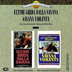 Ultime Grida dalla Savana / Savana Violenta Colonna sonora (Guido De Angelis, Maurizio De Angelis, Carlo Savina) - Copertina del CD