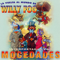 La Vuelta al Mundo de Willy Fog Soundtrack (Mocedades ) - CD cover
