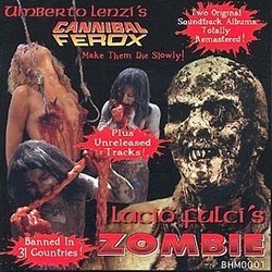 Cannibal Ferox / Zombi 2 Trilha sonora (Giorgio Cascio, Roberto Donati, Fabio Frizzi, Fiamma Maglione) - capa de CD