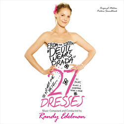27 Dresses Colonna sonora (Randy Edelman) - Copertina del CD