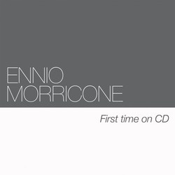 Ennio Morricone: First Time on CD Soundtrack (Ennio Morricone) - CD-Cover