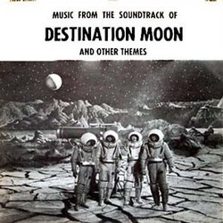 Destination Moon Ścieżka dźwiękowa (Various Artists) - Okładka CD