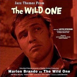 The Wild One Soundtrack (Leith Stevens) - CD cover