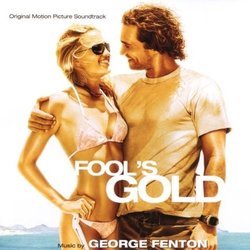 Fool's Gold Soundtrack (George Fenton) - CD cover