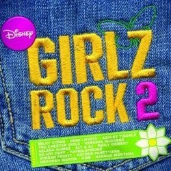 Disney Girlz Rock 2 Soundtrack (Various Artists) - CD cover