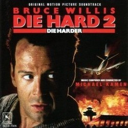 Die Hard 2: Die Harder 声带 (Michael Kamen) - CD封面
