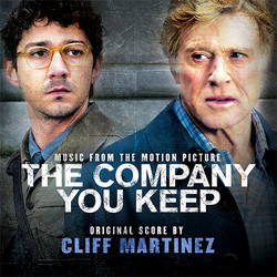The Company You Keep Soundtrack (Cliff Martinez) - CD cover
