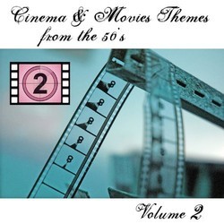 Cinema and Movies Themes from the 50's - Volume 2 Trilha sonora (Various Artists) - capa de CD