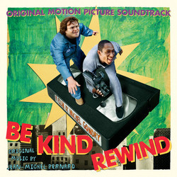 Be Kind Rewind Trilha sonora (Jean-Michel Bernard) - capa de CD