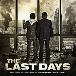 The Last Days Colonna sonora (Fernando Velzquez) - Copertina del CD