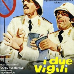I Due Vigili / Ma chi t'ha Dato la Patente? サウンドトラック (Bruno Nicolai) - CDカバー