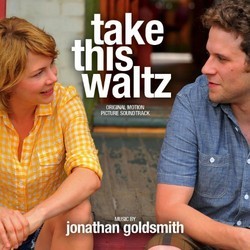 Take This Waltz Soundtrack (Jonathan Goldsmith) - CD cover