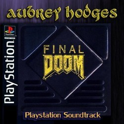 Final Doom サウンドトラック (Aubrey Hodges) - CDカバー