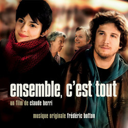 Ensemble, c'est tout Ścieżka dźwiękowa (Frdric Botton) - Okładka CD