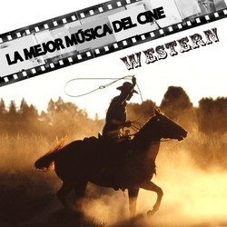 La Mejor Msica del Cine Western Colonna sonora (Various Artists) - Copertina del CD