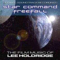 Star Command / Freefall Soundtrack (Lee Holdridge) - CD cover