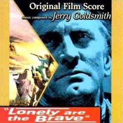 Lonely Are the Brave Soundtrack (Jerry Goldsmith) - CD cover