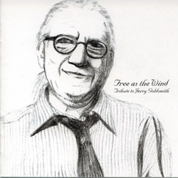 Free as the Wind - Tribute to Jerry Goldsmith Ścieżka dźwiękowa (Jerry Goldsmith) - Okładka CD