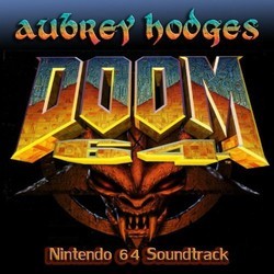 Doom 64 Soundtrack 声带 (Aubrey Hodges) - CD封面