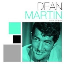 The Silencers Colonna sonora (Dean Martin) - Copertina del CD