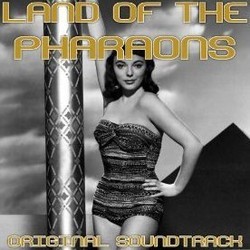 Land of the Pharaohs Ścieżka dźwiękowa (Dimitri Tiomkin) - Okładka CD