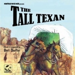 The Tall Texan サウンドトラック (Bert Shefter) - CDカバー