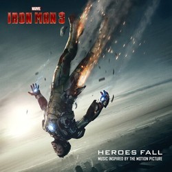 Iron Man 3 - Heroes Fall Soundtrack (Various Artists) - CD cover