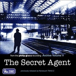 The Secret Agent Colonna sonora (Philip Glass) - Copertina del CD