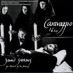 Caravaggio 1610 Ścieżka dźwiękowa (Simon Fisher Turner) - Okładka CD