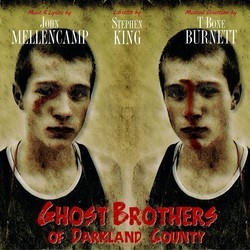 Ghost Brothers of Darkland County Ścieżka dźwiękowa (John Mellencamp, John Mellencamp) - Okładka CD