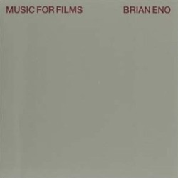 Music for Films Ścieżka dźwiękowa (Brian Eno) - Okładka CD