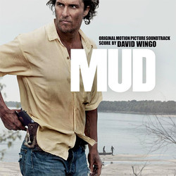 Mud Soundtrack (David Wingo) - CD cover