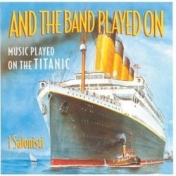 And the Band Played On Soundtrack (I Salonisti) - CD cover
