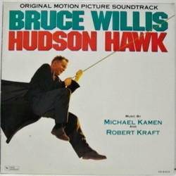 Hudson Hawk サウンドトラック (Michael Kamen, Robert Kraft) - CDカバー