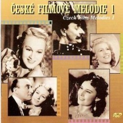 Czech Film Melodies, Vol.1 (1930-1945) Ścieżka dźwiękowa (Various Artists) - Okładka CD