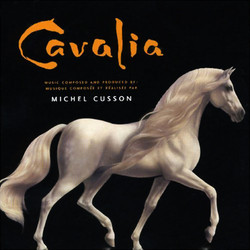 Cavalia Colonna sonora (Michel Cusson) - Copertina del CD