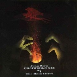 Filmworks XIX Soundtrack (John Zorn) - CD-Cover