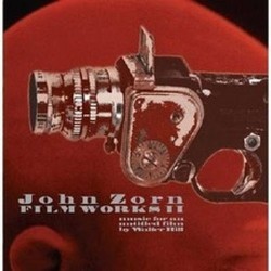 Filmworks II: Music for an Untitled Film by Walter Hill Soundtrack (John Zorn) - CD-Cover