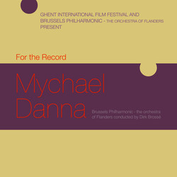 For The Record: Mychael Danna Ścieżka dźwiękowa (Mychael Danna) - Okładka CD
