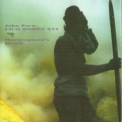 Filmworks XVI: Workingman's Death Soundtrack (John Zorn) - CD cover