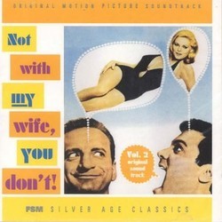 Not with My Wife, You Don't! Soundtrack (John Williams) - CD cover