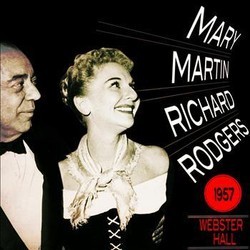 Webster Hall, 1957 サウンドトラック (Mary Martin, Richard Rodgers) - CDカバー