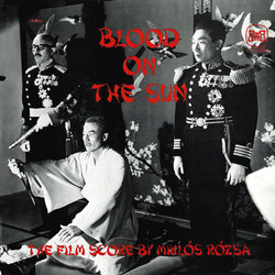 Blood on the Sun Soundtrack (Mikls Rzsa) - CD-Cover