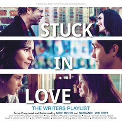 Stuck in Love Soundtrack (Various Artists, Mike Mogis, Nathaniel Walcott) - CD cover