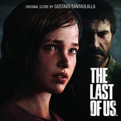 The Last of Us Colonna sonora (Gustavo Santaolalla) - Copertina del CD