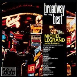 Broadway is My Beat Soundtrack (Various Artists
, Michel Legrand) - CD cover