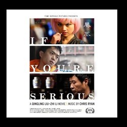 If you're serious Trilha sonora (Chris Ryan) - capa de CD
